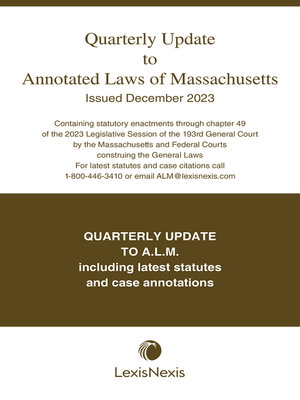 cover image of Quarterly Update to Annotated Laws of Massachusetts